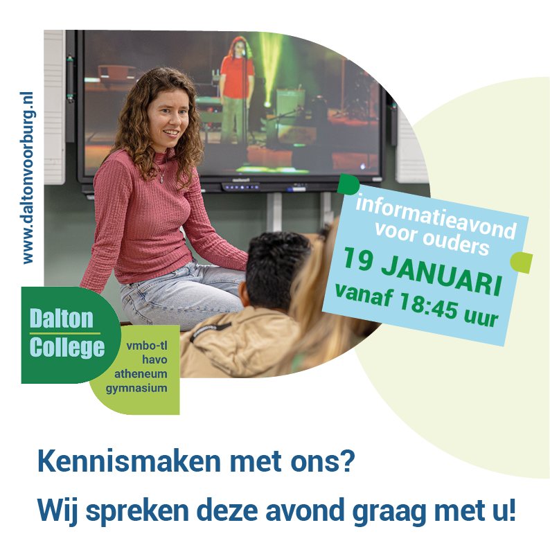 Op zoek naar een middelbare school? Meld u vandaag nog aan voor de informatieavond. Deze avond zijn er diverse presentaties bij te wonen en is er voldoende ruimte voor vragen of een goed gesprek.

We kijken uit naar uw komst!
 
Aanmelden: https://daltoncollege.schoolgesprek.nl/ (en presentaties kiezen)
 
Virtuele tour: https://daltonvoorburg.nl/virtueletour/
 
#voorburg #leidschendamvoorburg #leidschendam #rijswijk #Nootdorp #denhaag #leidschenveen #ypenburg #Mariahoeve #benoordenhout #bezuidenhout #Dalton #daltononderwijs #daltoncollegevoorburg #middelbareschool #Groep8 #pijnacker #pijnackernootdorp #daltonvoorburg #daltonschool #zoetermeer #delft #opendag #opendagen #openhuis #voortgezetonderwijs
